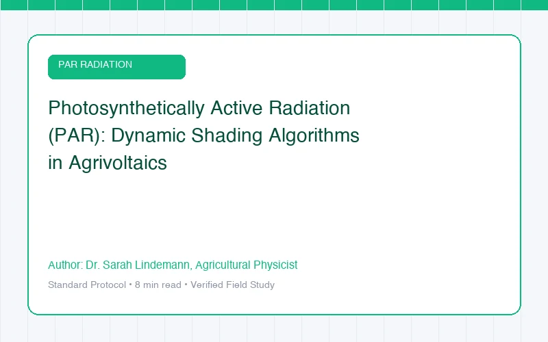 Photosynthetically Active Radiation (PAR): Dynamic Shading Algorithms in Agrivoltaics